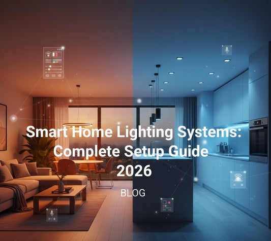 Smart Home Lighting Systems: Complete Setup Guide 2026